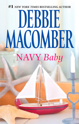 Title details for Navy Baby by Debbie Macomber - Available